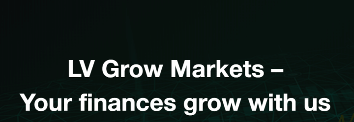 LV Grow Markets: Opiniones y comentarios 2024